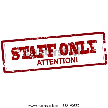 Stamp with text staff only inside, vector illustration