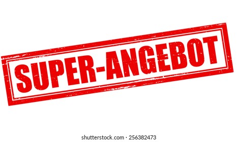 Stamp with text super offer in German language inside, vector illustration