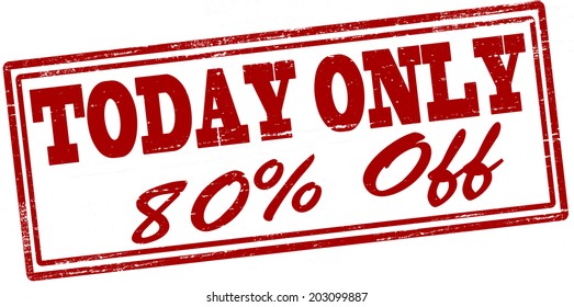 Stamp with text today only inside, vector illustration