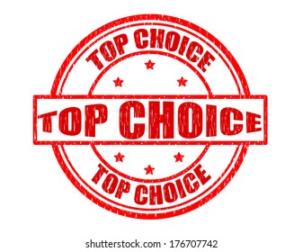 Stamp with text top choice inside,vector illustration