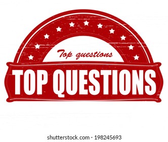 Stamp with text top questions inside, vector illustration