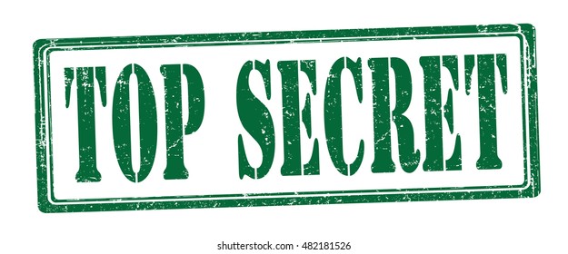 stamp with text "top secret" isolated on white background. Vector illustration