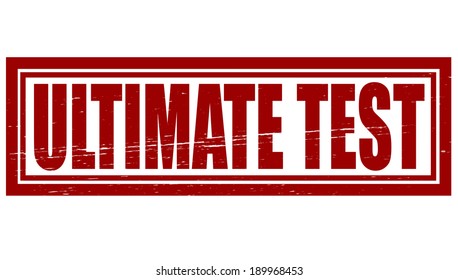 Stamp with text ultimate test inside,vector illustration