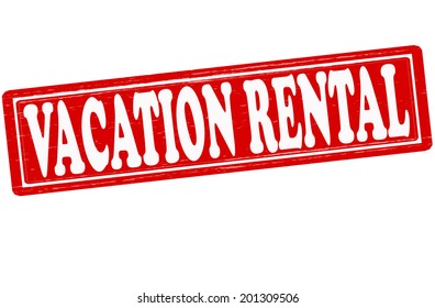 Stamp with text vacation rental inside, vector illustration
