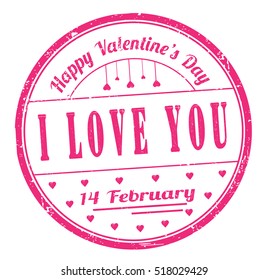 stamp with text "Valentine's day, i love you, 14 february" isolated on white background. Vector illustration