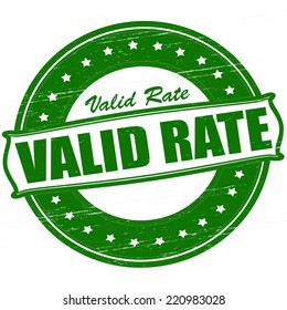 Stamp with text valid rate inside, vector illustration