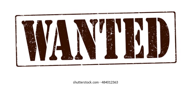 stamp with text "wanted" isolated on white background. Vector illustration