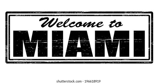 Stamp with text welcome to Miami inside, vector illustration