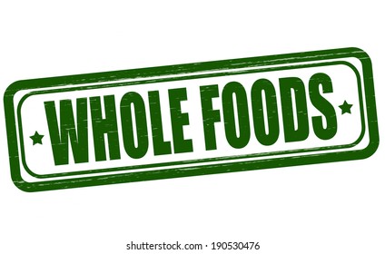 Stamp with text whole foods inside, vector illustration