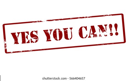 Stamp with text yes you can inside, vector illustration