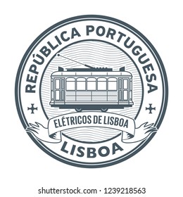 Stamp with Tram and the words Lisbon, Portuguese Republic, Trams in Lisbon (on portuguese language) written inside, vector illustration