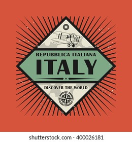 Stamp or vintage emblem with text Italy, Discover the World, vector illustration