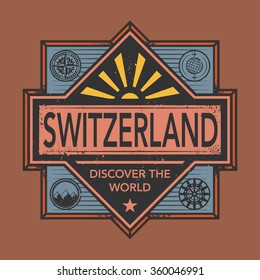 Stamp or vintage emblem with text Switzerland, Discover the World, vector illustration