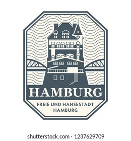 Stamp with Warehouse district building and the words Hamburg, Free and Hanseatic City of Hamburg (on german language) written inside, vector illustration