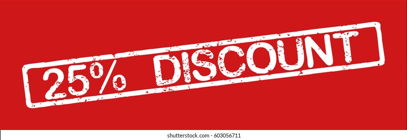 Stamp with word "25% discount", grunge style, white text on red background