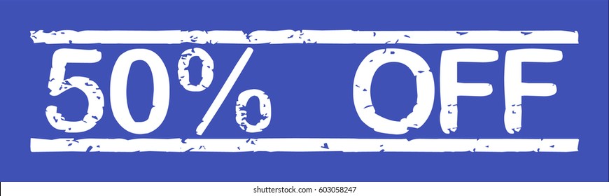 Stamp with word "50% off", grunge style, white text on blue indigo background