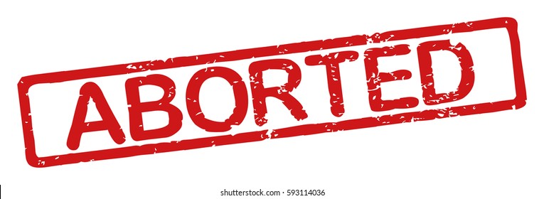 Stamp with word "aborted", grunge style, on white background