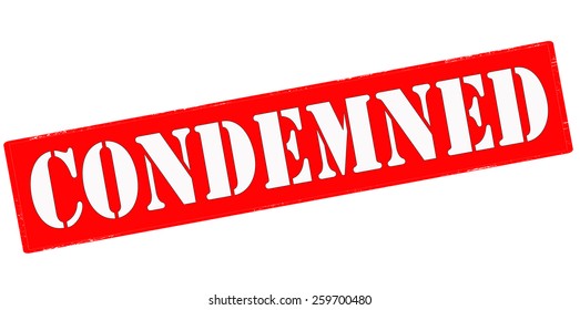 Stamp with word condemned inside, vector illustration