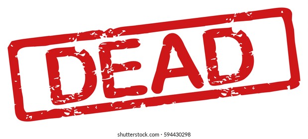 Stamp with word "dead", grunge style, on white background