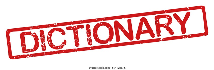 Stamp with word "dictionary", grunge style, on white background