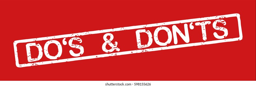 Stamp with word "do's and don'ts", grunge style, white text on red background