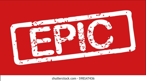 Stamp with word "epic", grunge style, white text on red background