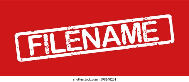 Stamp with word "filename", grunge style, white text on red background