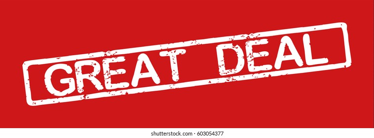 Stamp with word "great deal", grunge style, white text on red background
