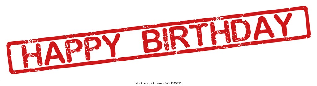 Stamp with word "happy birthday", grunge style, on white background