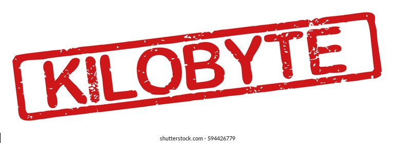 Stamp with word "kilobyte", grunge style, on white background