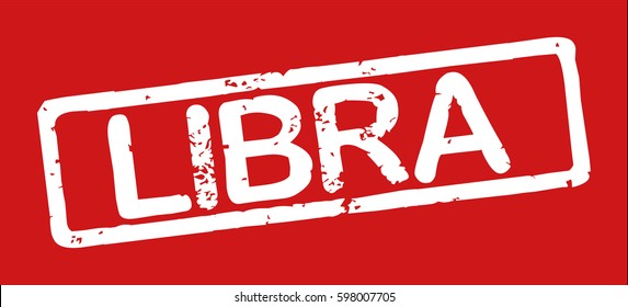 Stamp with word "libra", grunge style, white text on red background