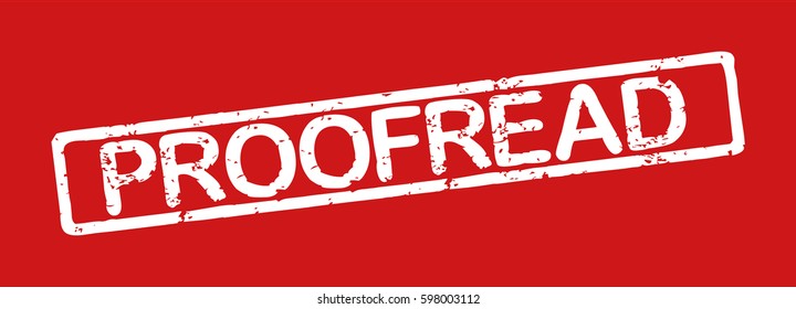 Stamp with word "proofread", grunge style, white text on red background