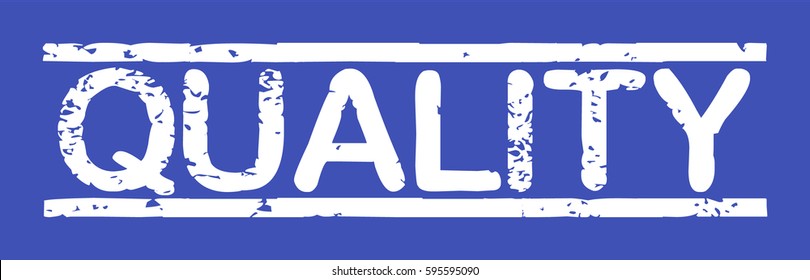 Stamp with word "quality", grunge style, white text on blue indigo background