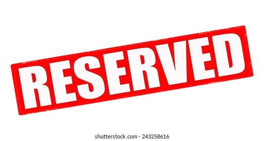 Stamp with word reserved inside, vector illustration