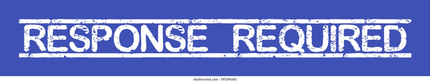 Stamp with word "response required", grunge style, white text on blue indigo background