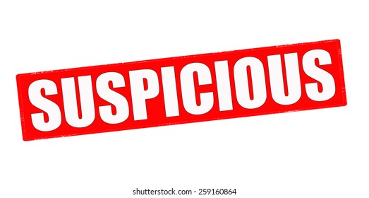Stamp with word suspicious inside, vector illustration
