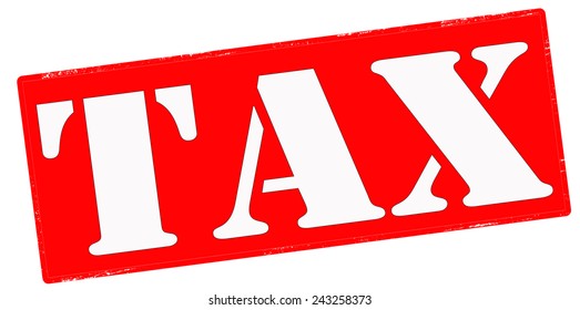 Stamp with word tax inside, vector illustration