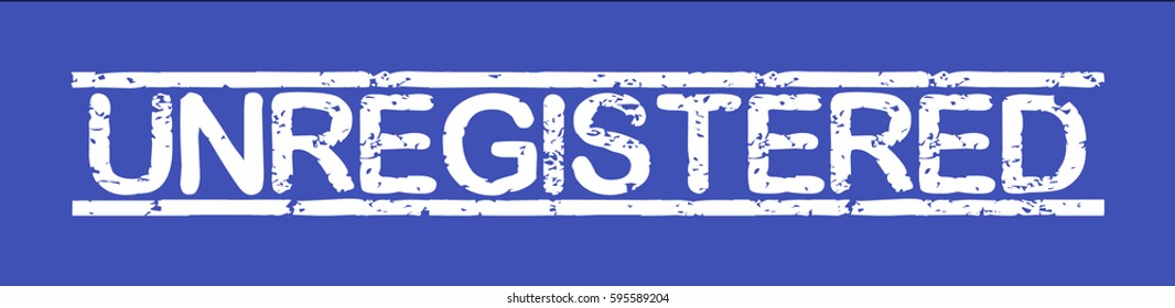 Stamp with word "unregistered", grunge style, white text on blue indigo background