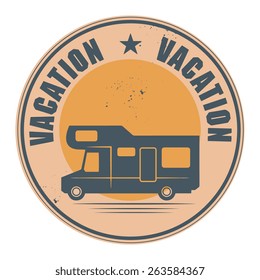 Stamp with word Vacation written inside, vector illustration