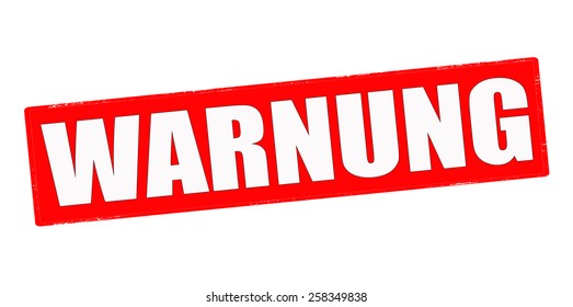 Stamp with word warning in German language inside, vector illustration