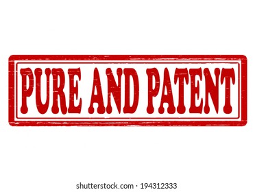 Stamp with words pure and patent inside, vector illustration