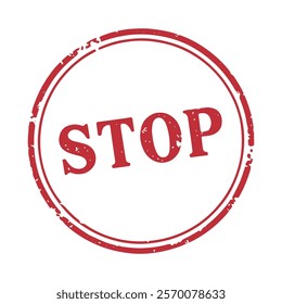 Stamp with the words "STOP" on a white background within a red circle.