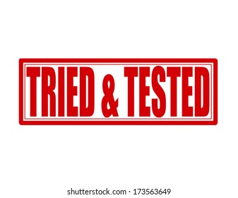Stamp with words tried and tested inside, vector illustration