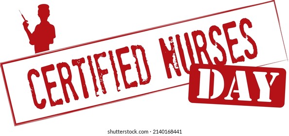 Stamped Text For This January Event - Certified Nurses Day