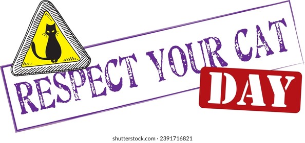 Stamped text for this January event - Respect Your Cat Day