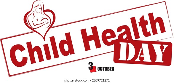Stamped text for this October event - National Child Health Day