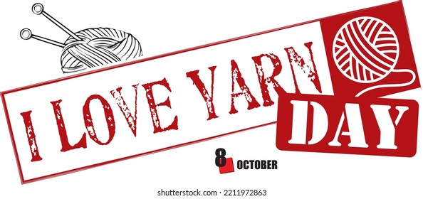 Stamped text for this October event - I Love Yarn Day