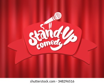 Stand up comedy.