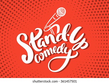 Stand Up Comedy.