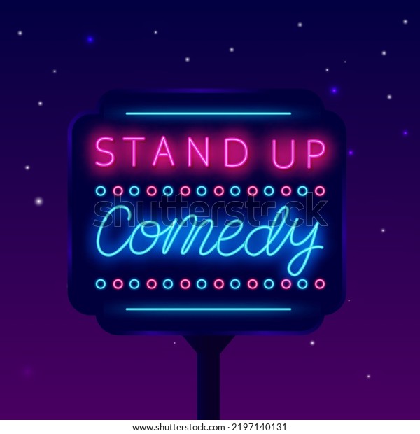 Stand Comedy Neon Street Billboard Shiny Stock Vector (Royalty Free ...